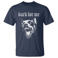 Bark For Me T Shirt Gothic Dog Graphic