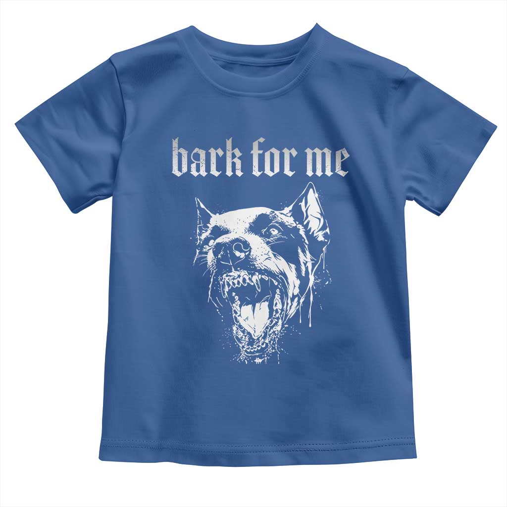 Bark For Me Toddler T Shirt Gothic Dog Graphic