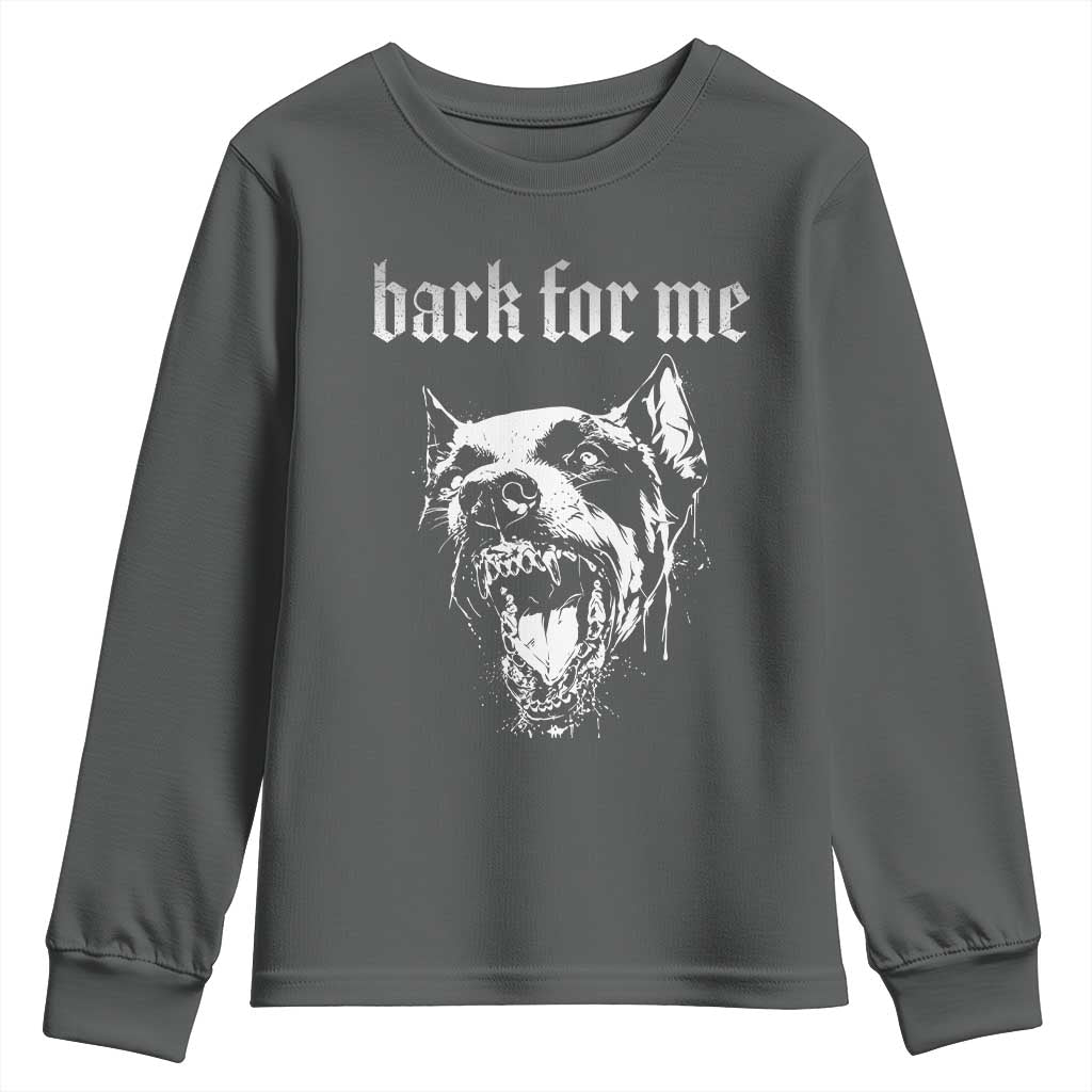 Bark For Me Youth Sweatshirt Gothic Dog Graphic