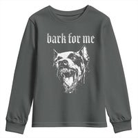 Bark For Me Youth Sweatshirt Gothic Dog Graphic