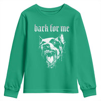 Bark For Me Youth Sweatshirt Gothic Dog Graphic