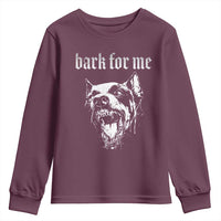 Bark For Me Youth Sweatshirt Gothic Dog Graphic