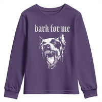 Bark For Me Youth Sweatshirt Gothic Dog Graphic