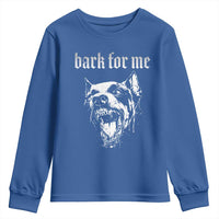 Bark For Me Youth Sweatshirt Gothic Dog Graphic