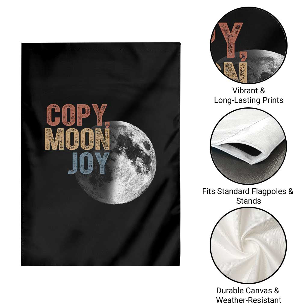 Copy Moon Joy Garden Flag Funny Lunar Quote Graphic