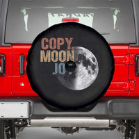 Copy Moon Joy Spare Tire Cover Funny Lunar Quote Graphic