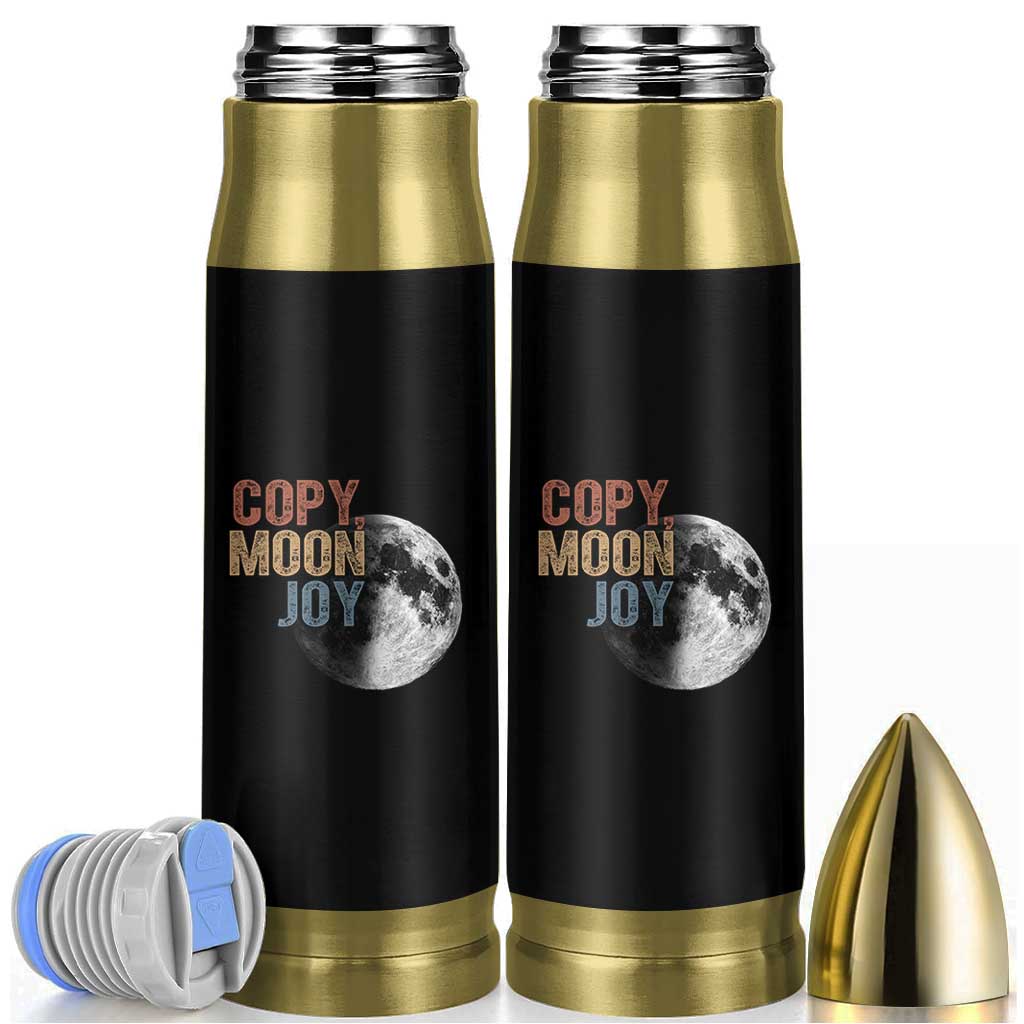Copy Moon Joy Bullet Tumbler Funny Lunar Quote Graphic