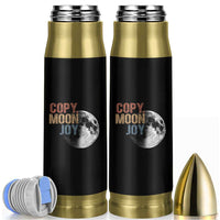 Copy Moon Joy Bullet Tumbler Funny Lunar Quote Graphic