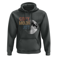 Copy Moon Joy Hoodie Funny Lunar Quote Graphic