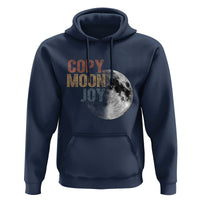 Copy Moon Joy Hoodie Funny Lunar Quote Graphic