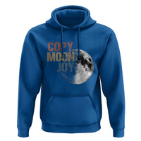 Copy Moon Joy Hoodie Funny Lunar Quote Graphic
