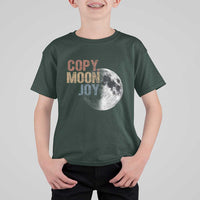Copy Moon Joy T Shirt For Kid Funny Lunar Quote Graphic