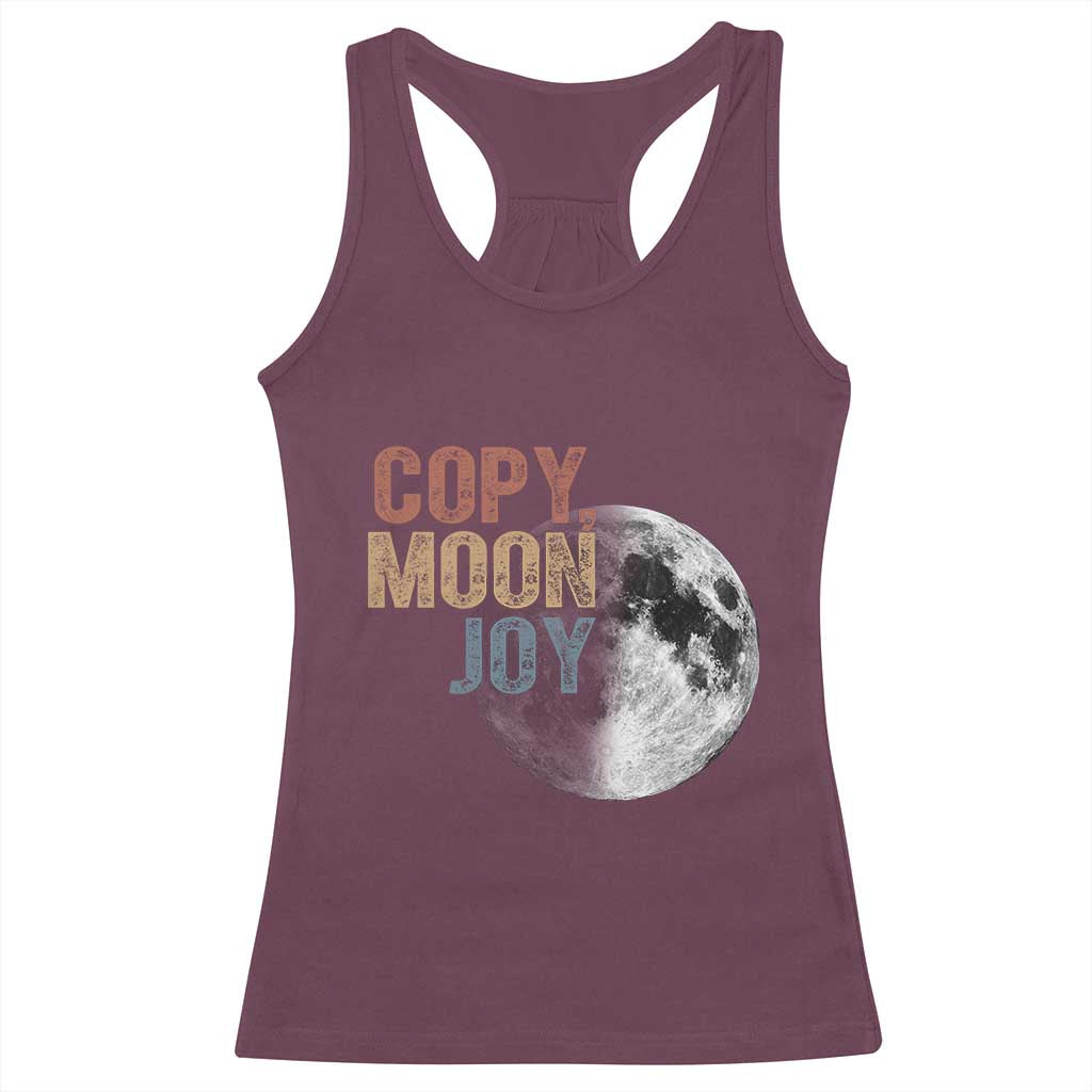 Copy Moon Joy Racerback Tank Top Funny Lunar Quote Graphic