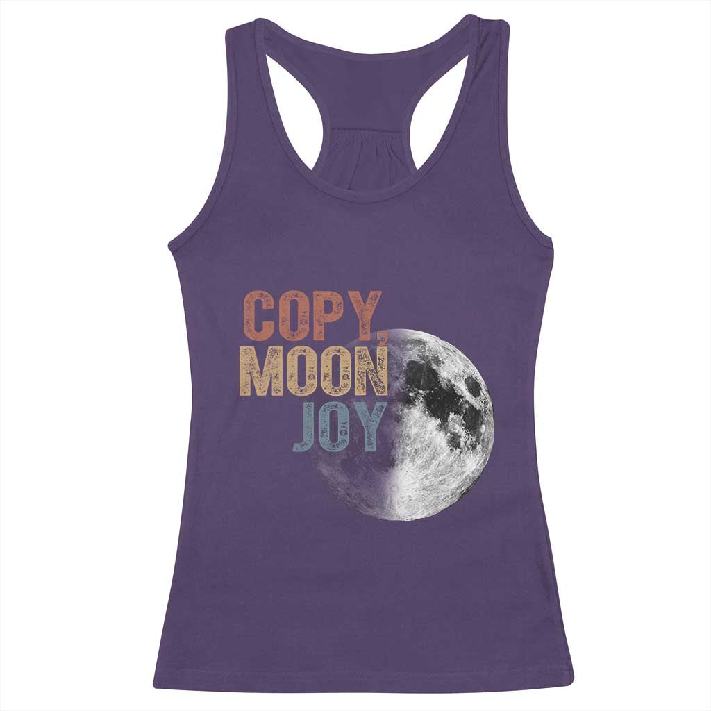 Copy Moon Joy Racerback Tank Top Funny Lunar Quote Graphic