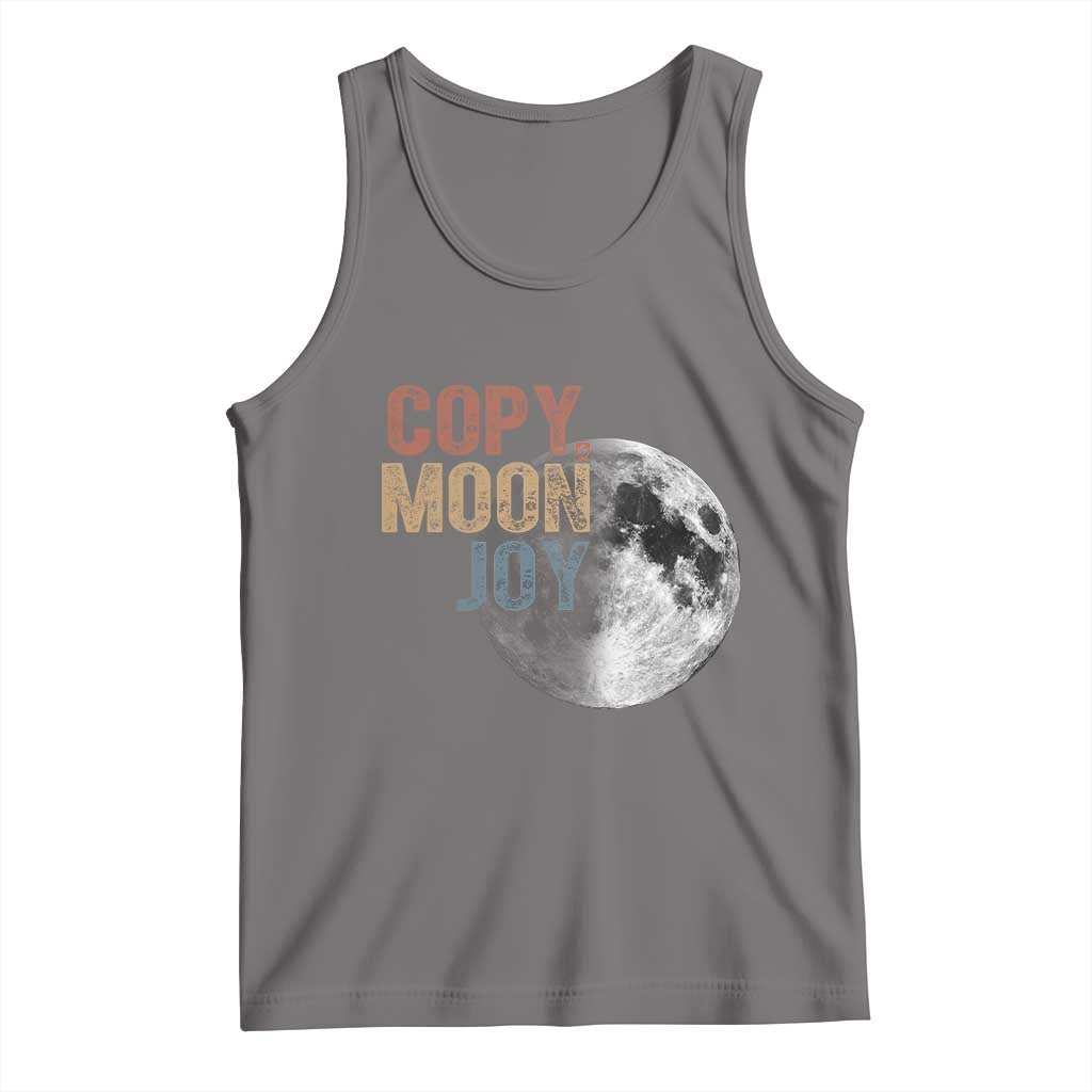 Copy Moon Joy Tank Top Funny Lunar Quote Graphic