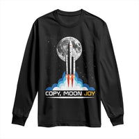 Copy Moon Joy Long Sleeve Shirt Rocket Launch Full Moon