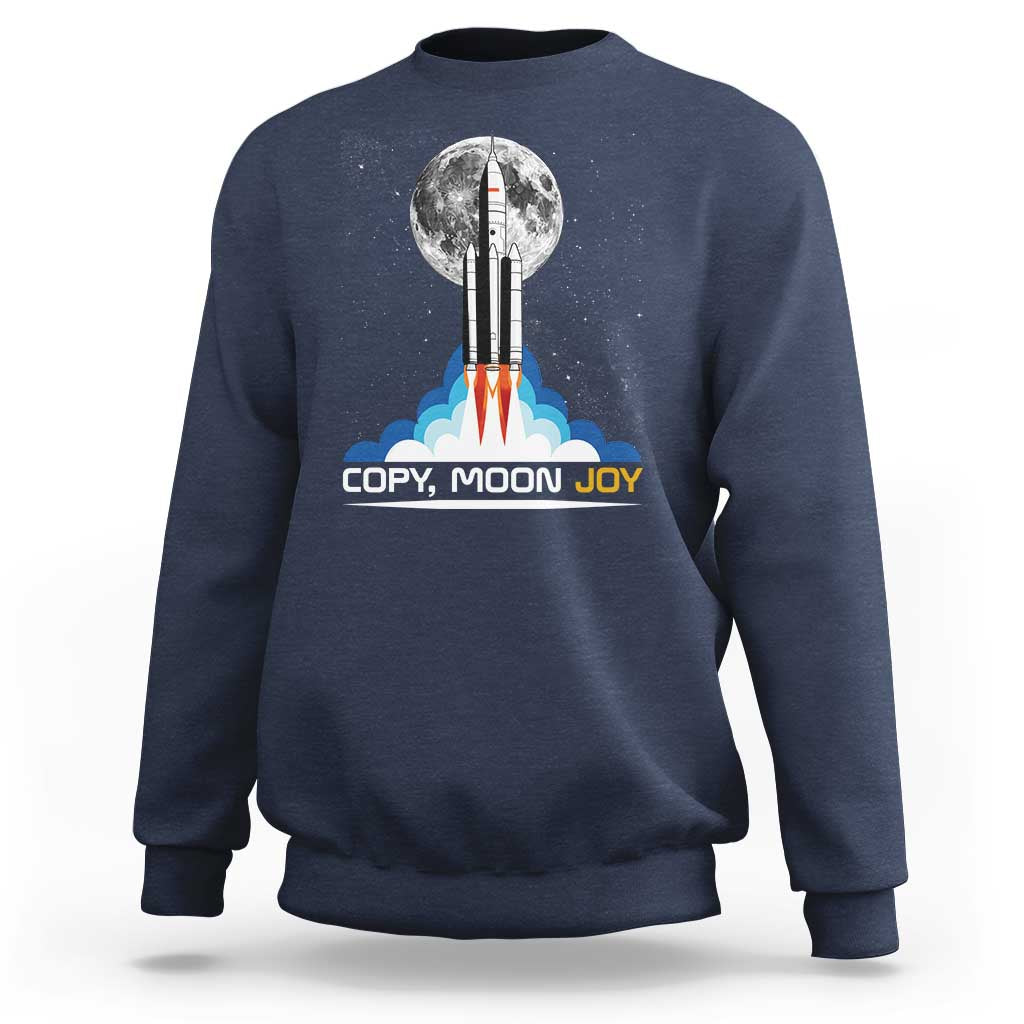 Copy Moon Joy Sweatshirt Rocket Launch Full Moon