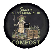That's It You're Going in the Compost Spare Tire Cover Funny Frog Gardener Meme