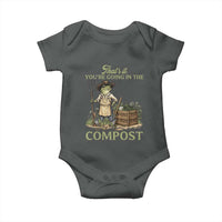 That's It You're Going in the Compost Baby Onesie Funny Frog Gardener Meme