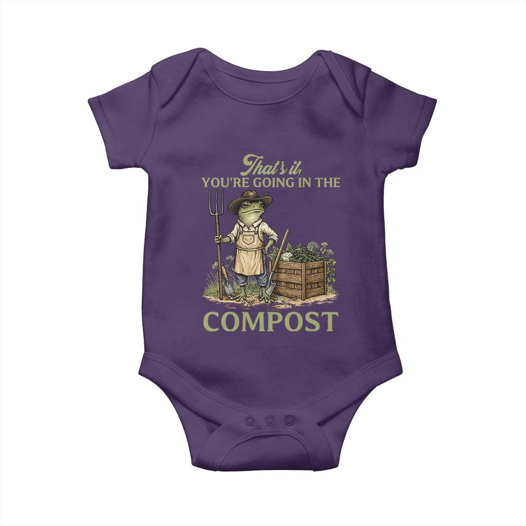 That's It You're Going in the Compost Baby Onesie Funny Frog Gardener Meme