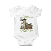That's It You're Going in the Compost Baby Onesie Funny Frog Gardener Meme