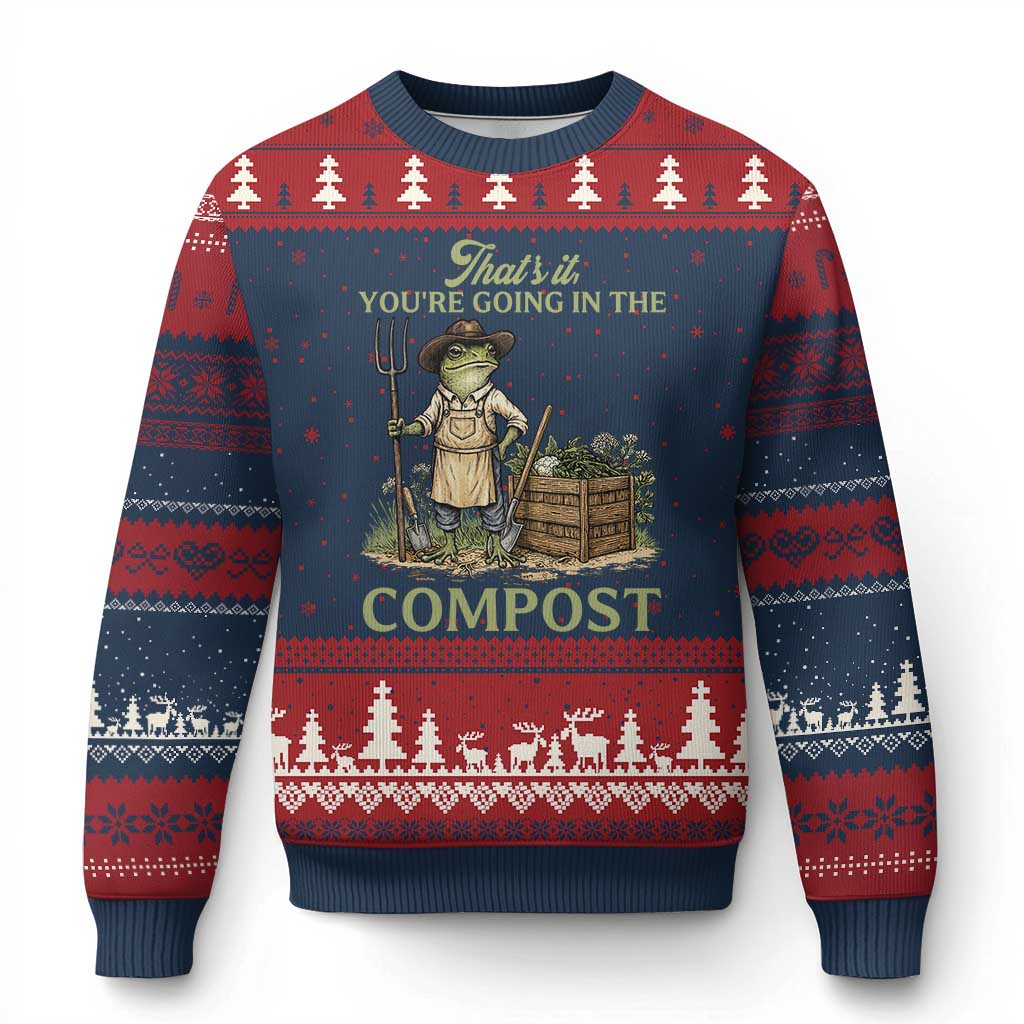 That's It You're Going in the Compost Ugly Christmas Sweater Funny Frog Gardener Meme