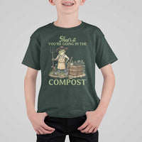That's It You're Going in the Compost T Shirt For Kid Funny Frog Gardener Meme