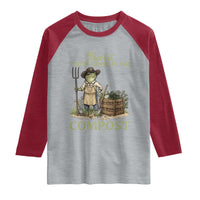 That's It You're Going in the Compost Raglan Shirt Funny Frog Gardener Meme