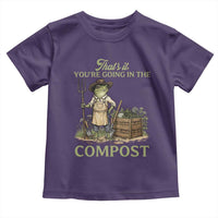 That's It You're Going in the Compost Toddler T Shirt Funny Frog Gardener Meme