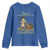 That's It You're Going in the Compost Youth Sweatshirt Funny Frog Gardener Meme