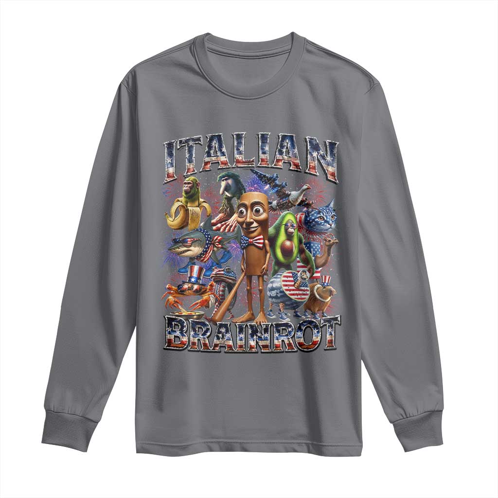 Funny Italian Brainrot Meme 4th of July Long Sleeve Shirt