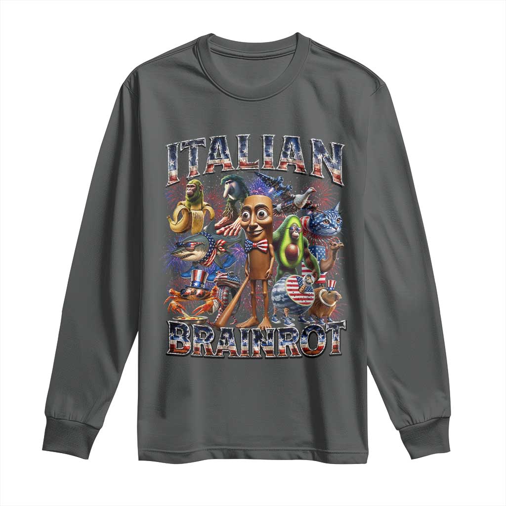 Funny Italian Brainrot Meme 4th of July Long Sleeve Shirt