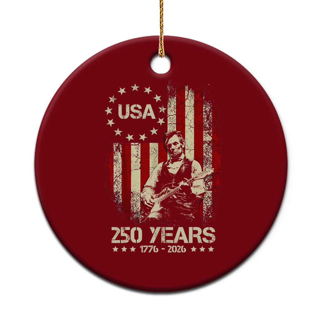 America's 250th Abraham Lincoln Playing Guitar Ceramic Ornament