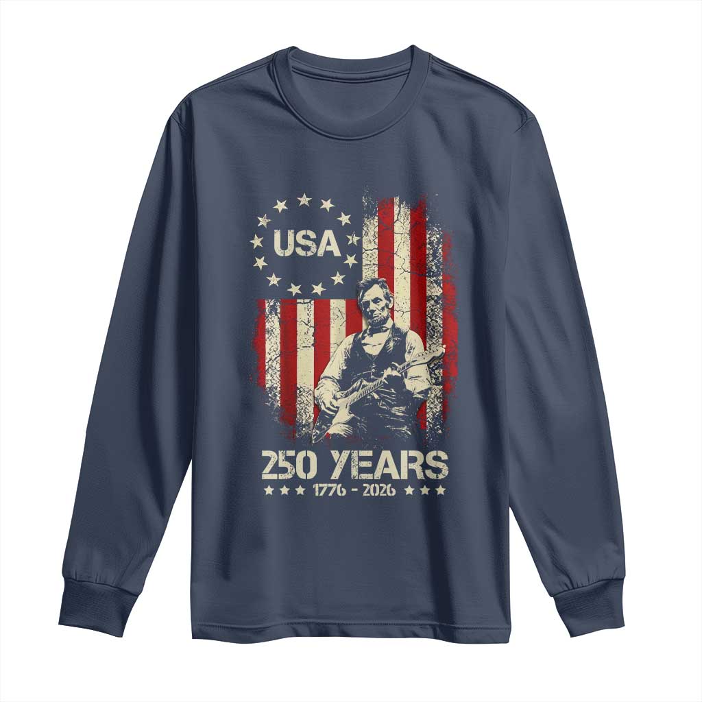 America's 250th Abraham Lincoln Playing Guitar Long Sleeve Shirt