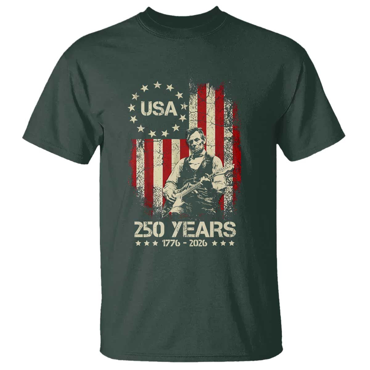 America's 250th Abraham Lincoln Playing Guitar T Shirt