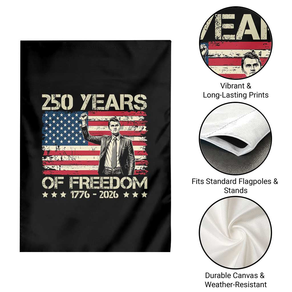America 250 Years Garden Flag Charlie Kirk American Flag Freedom