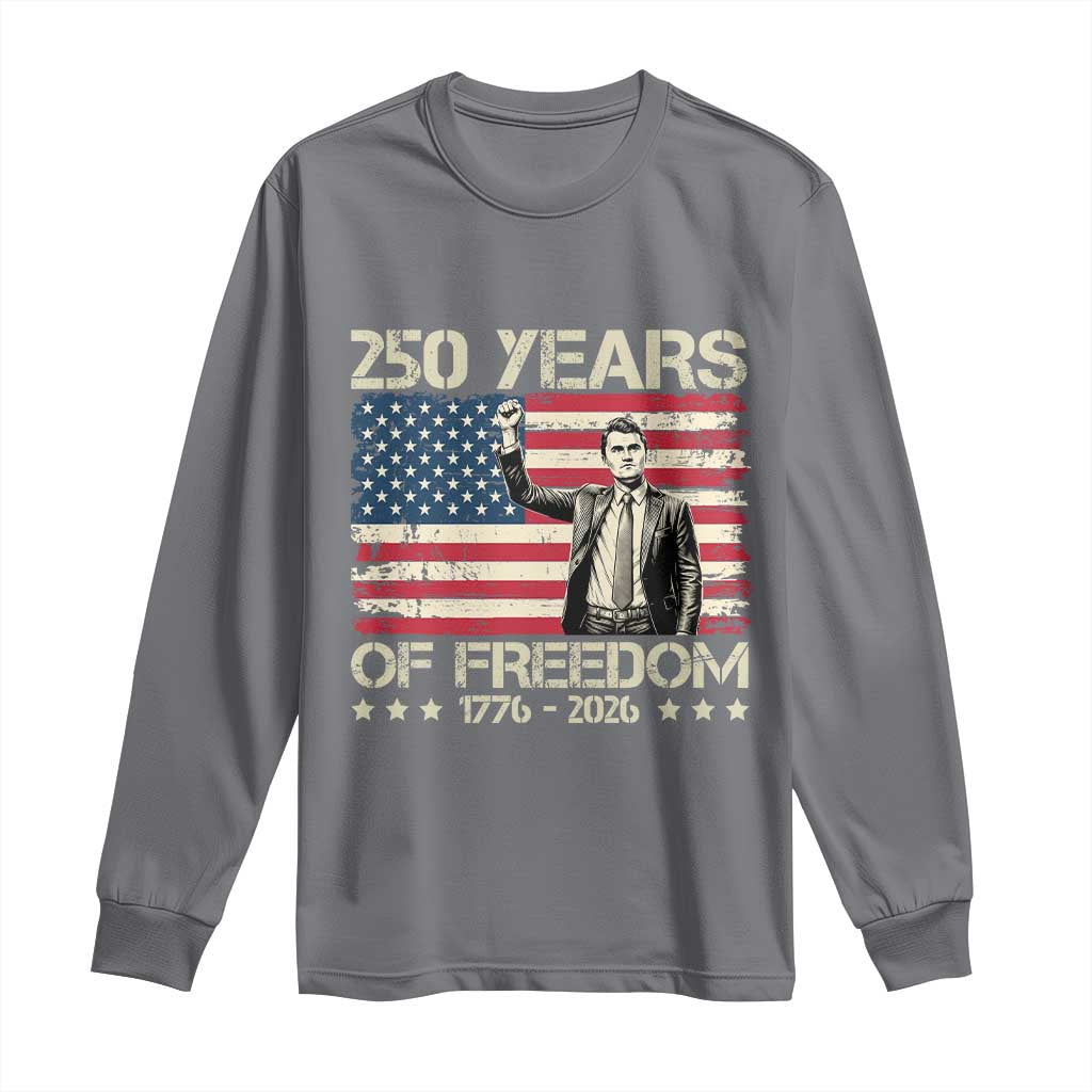 America 250 Years Long Sleeve Shirt Charlie Kirk American Flag Freedom