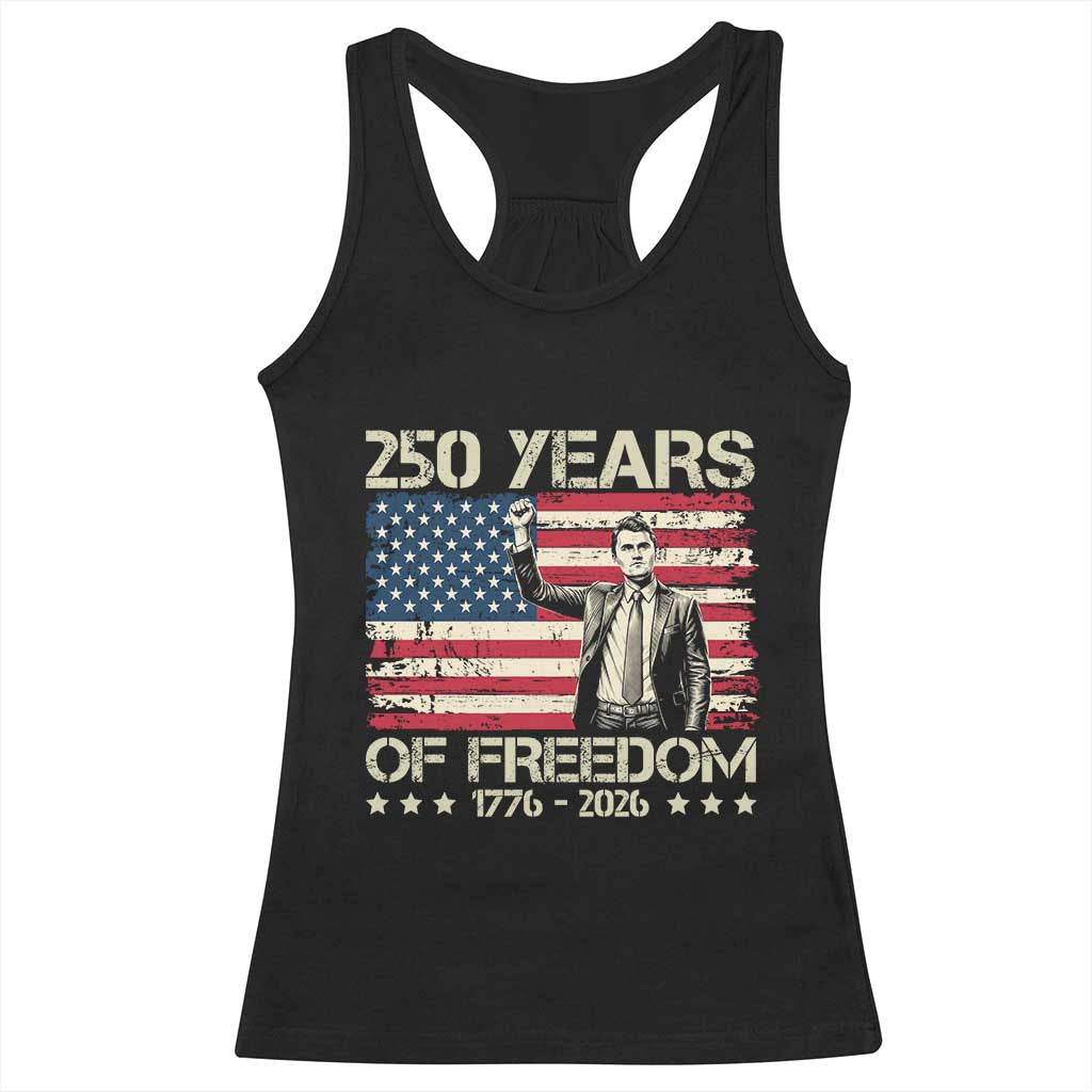 America 250 Years Racerback Tank Top Charlie Kirk American Flag Freedom