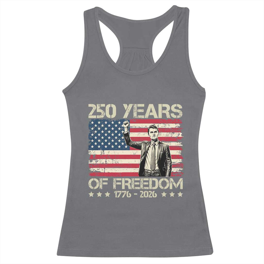 America 250 Years Racerback Tank Top Charlie Kirk American Flag Freedom