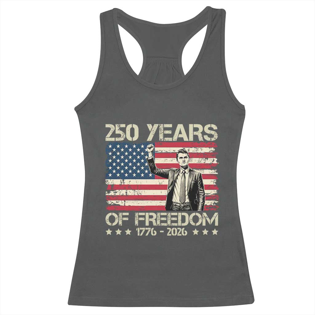 America 250 Years Racerback Tank Top Charlie Kirk American Flag Freedom