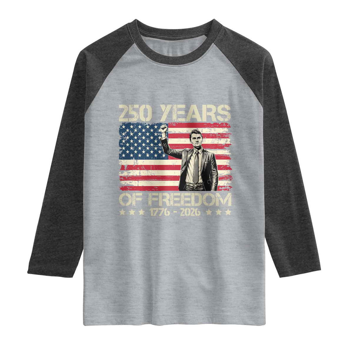 America 250 Years Raglan Shirt Charlie Kirk American Flag Freedom