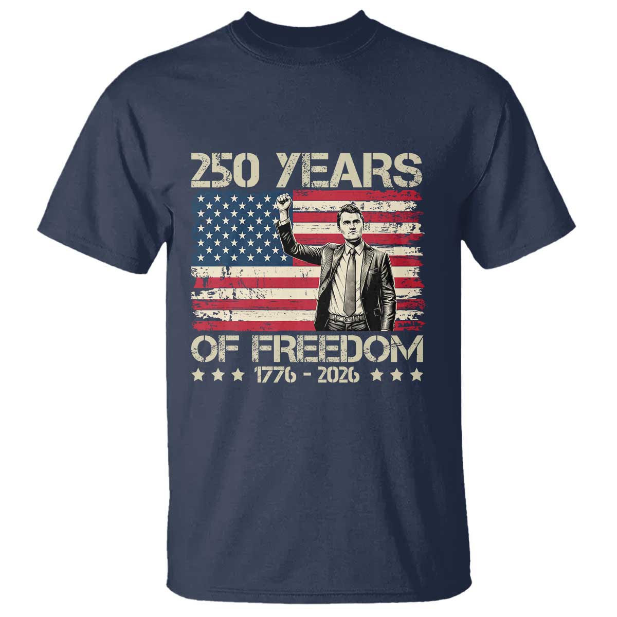 America 250 Years T Shirt Charlie Kirk American Flag Freedom