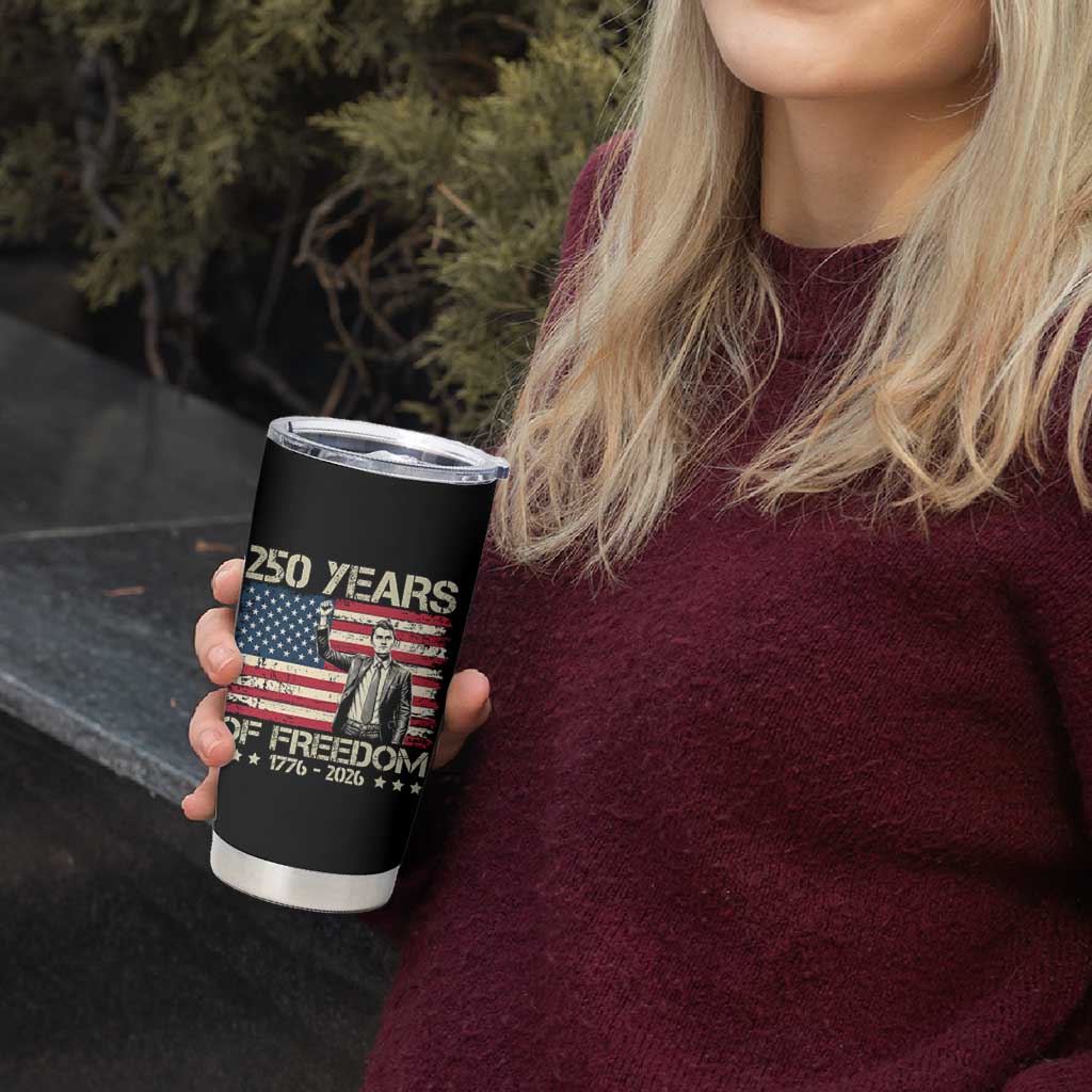 America 250 Years Tumbler Cup Charlie Kirk American Flag Freedom