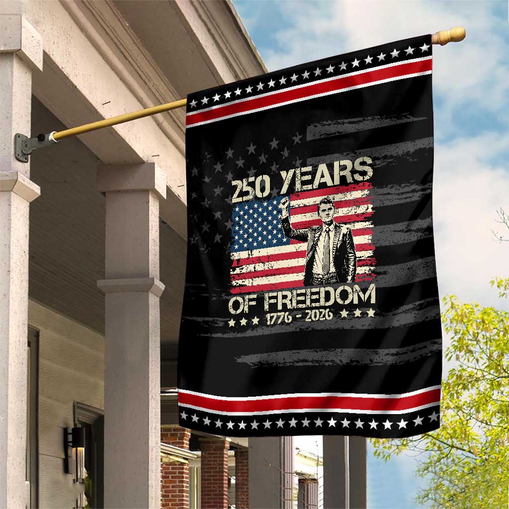 America 250 Years Patriotic Garden Flag Charlie Kirk American Flag Freedom
