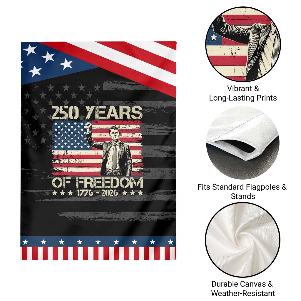 America 250 Years Patriotic Garden Flag Charlie Kirk American Flag Freedom