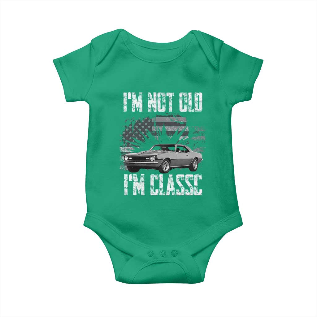 I'm Not Old I'm Classic Baby Onesie Retro American Muscle Car Classic USA