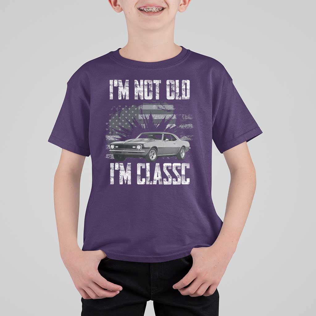 I'm Not Old I'm Classic T Shirt For Kid Retro American Muscle Car Classic USA
