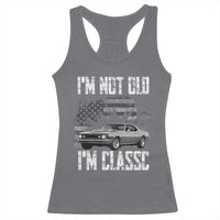 I'm Not Old I'm Classic Racerback Tank Top Retro American Muscle Car Classic USA