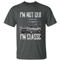I'm Not Old I'm Classic T Shirt Retro American Muscle Car Classic USA