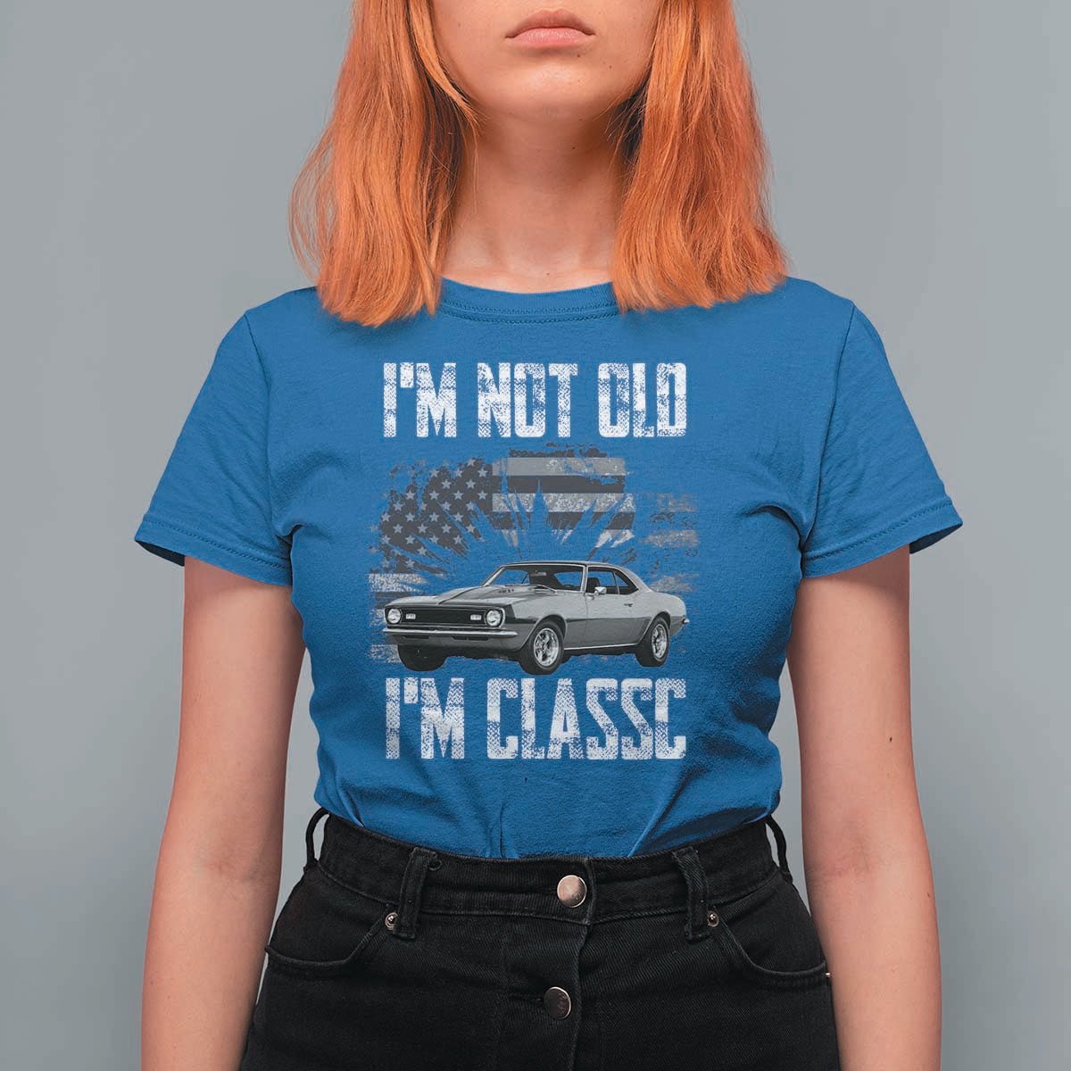I'm Not Old I'm Classic T Shirt For Women Retro American Muscle Car Classic USA